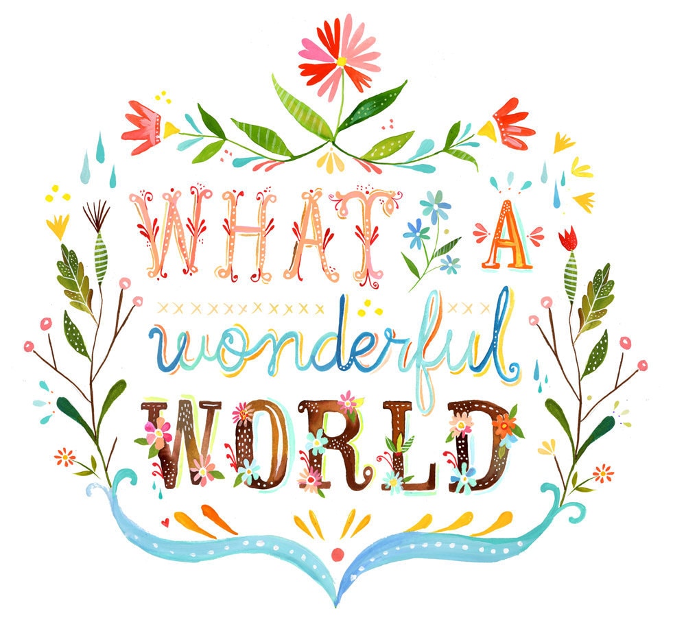 Wonderful World Art Print