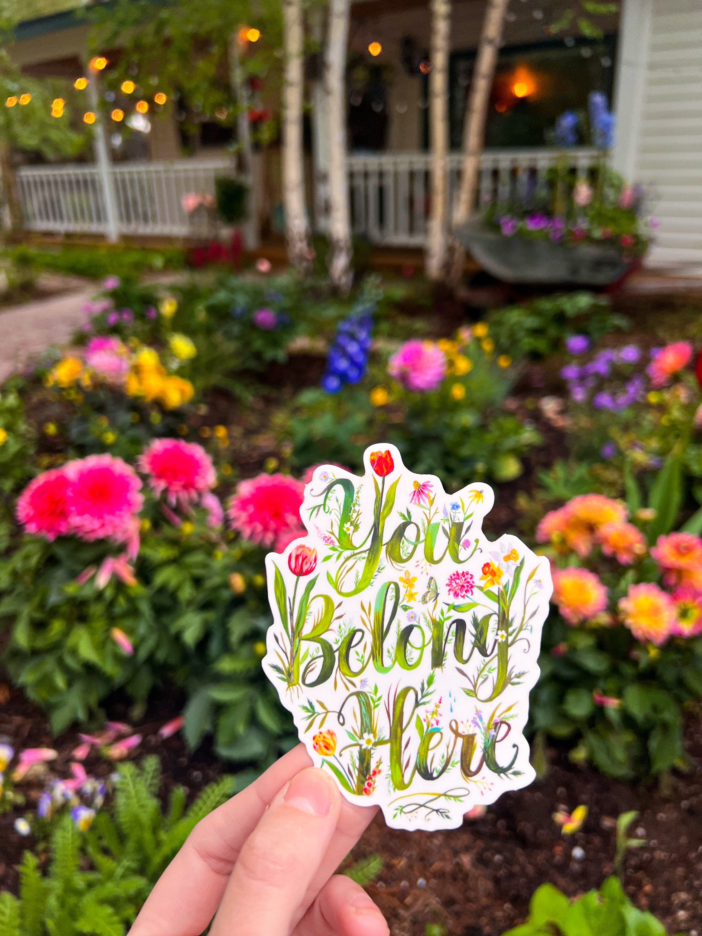 You Belong Here - Matte Sticker