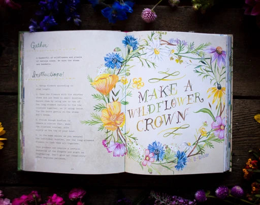 How to Be a Wildflower: A Field Guide. *SIGNED BOOK*