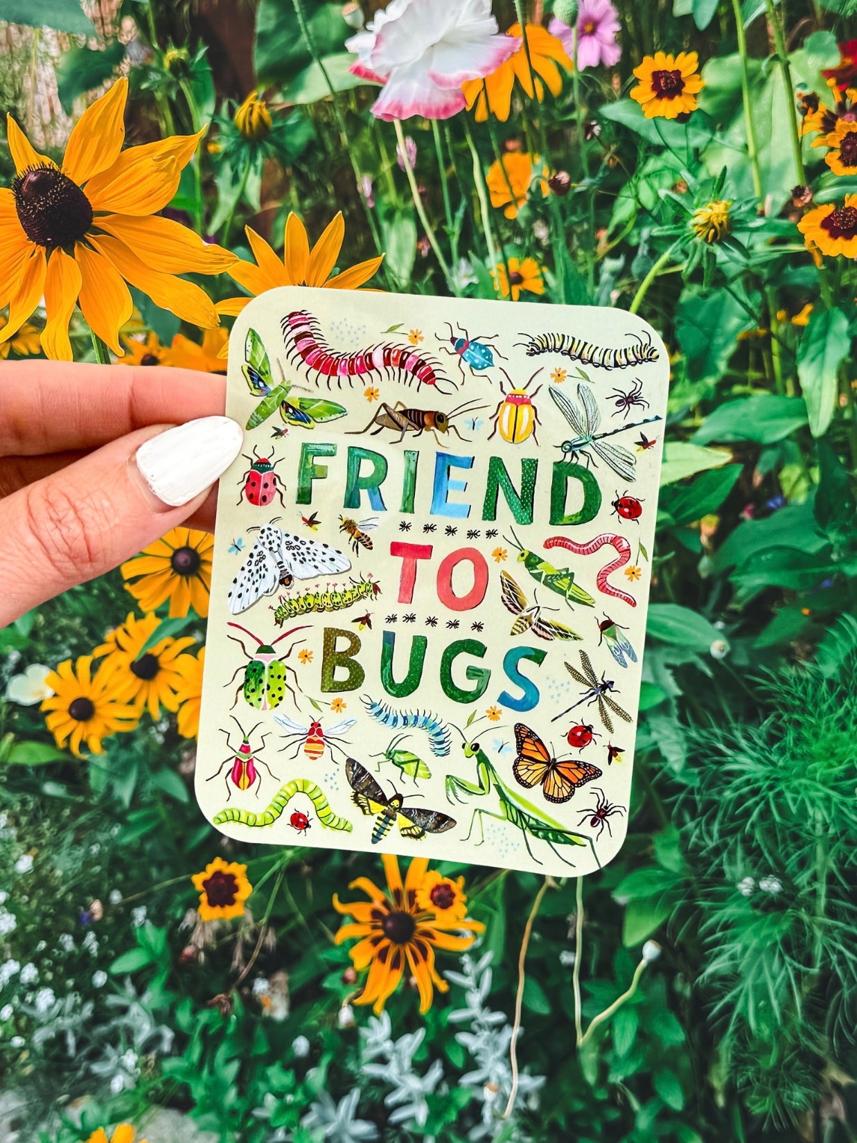 Friend To Bugs Sticker