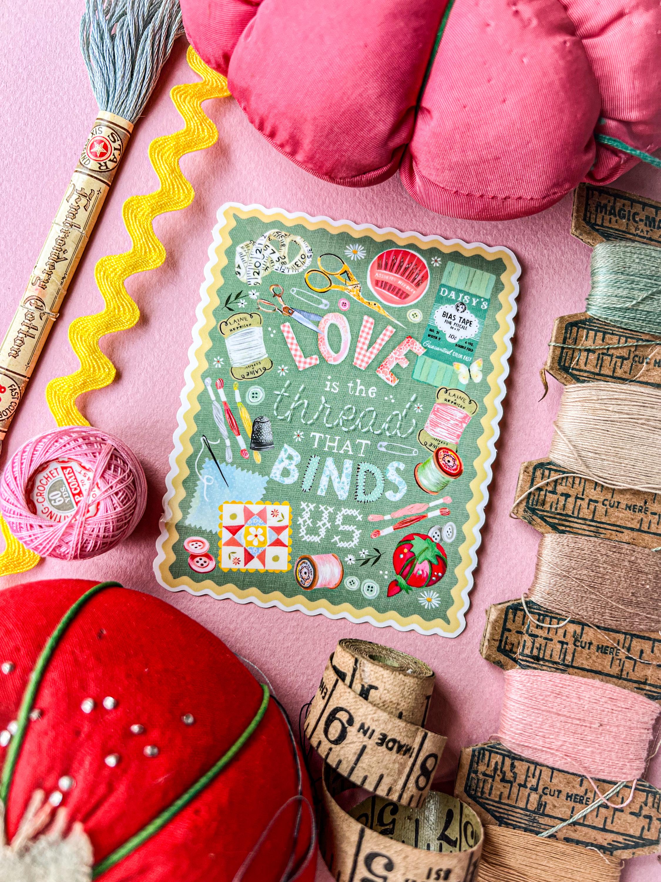Love is The Thread Sticker